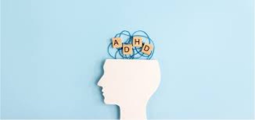 Managing ADHD Naturally: How Simple Lifestyle Changes Can Make a Big Difference